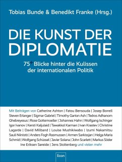 Die Kunst der Diplomatie (eBook, ePUB) - Bunde, Tobias; Franke, Benedikt