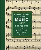 A Little Book About Music (eBook, ePUB)