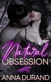 Natural Obsession (Au Naturel Nights, #1) (eBook, ePUB)