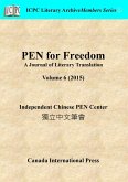 PEN for Freedom A Journal of Literary Translation Volume 6 (2015) (eBook, ePUB) PEN for Freedom A Journal of Literary Translation Volume 6 (2015) (eBook, ePUB)