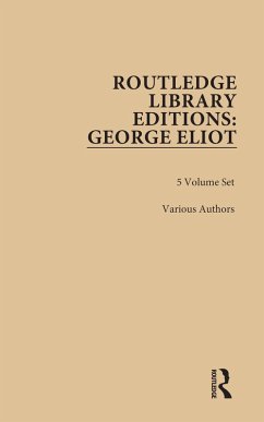 Routledge Library Editions: George Eliot (eBook, PDF) - Various Authors
