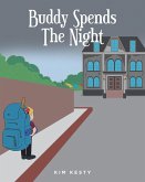 Buddy Spends The Night (eBook, ePUB)