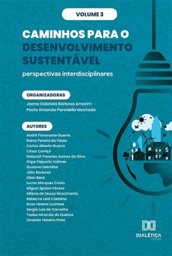 Caminhos para o Desenvolvimento Sustentável (eBook, ePUB) - Machado, Paola Amanda Paradella; Amorim, Joana Gabriela Barbosa