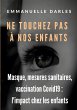 Ne touchez pas à nos enfants (eBook,... - Bild 1