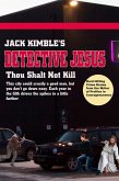 Detective Jesus #1: Thou Shalt Not Kill (eBook, ePUB)