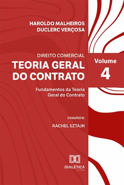 Teoria Geral do Contrato (eBook, ePUB) Teoria Geral do Contrato (eBook, ePUB)