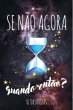 Se na~o agora, quando enta~o? (eBook,... - Bild 1
