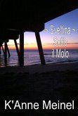 Sveltina ~ Sotto il Molo (eBook, ePUB) Sveltina ~ Sotto il Molo (eBook, ePUB)