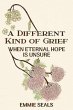 A Different Kind of Grief (eBook, ePUB) - Bild 1