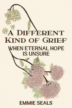 A Different Kind of Grief (eBook, ePUB) - Seals, Emmie