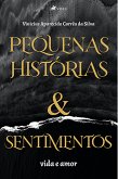 Pequenas histo´rias e sentimentos (eBook, ePUB)