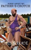 Songs About My Father's Crotch (eBook, ePUB) Songs About My Father's Crotch (eBook, ePUB)