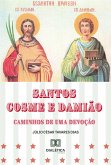 Santos Cosme e Damião (eBook, ePUB)