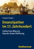 Emanzipation im 17. Jahrhundert (eBook, PDF)