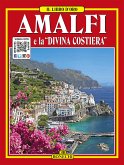 Amalfi e la Divina Costiera (fixed-layout eBook, ePUB)