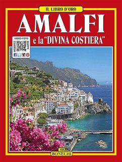 Amalfi e la Divina Costiera (fixed-layout eBook, ePUB) - AA.VV.