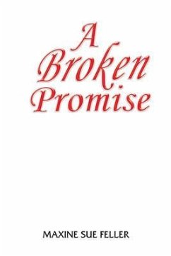 Cover A broken Promise (eBook, ePUB)