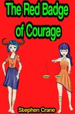 The Red Badge of Courage An Episode of the American Civil War (eBook, ePUB)