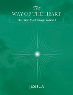 The Way of the Heart (eBook, ePUB) - Jeshua