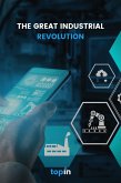 The Great Industrial Revolution (eBook, ePUB)