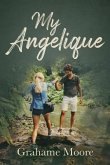 My Angelique (eBook, ePUB)