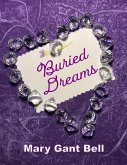 Buried Dreams (eBook, ePUB)