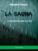 La sauna. Le indagini di Fabio Marella (eBook, ePUB)