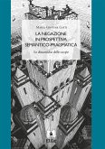 La negazione in prospettiva semantico-pragmatica (eBook, PDF)