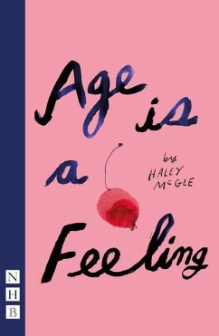 Age is a Feeling - McGee, Haley