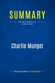 Summary: Charlie Munger Summary: Charlie Munger