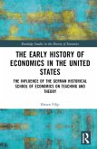 The Early History of Economics in the United States