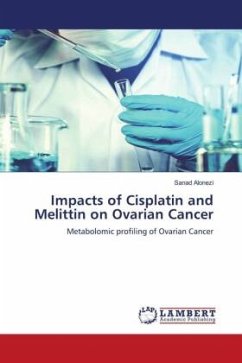 Impacts of Cisplatin and Melittin on Ovarian Cancer - Alonezi, Sanad