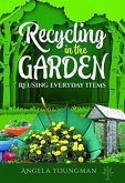 Recycling in the Garden