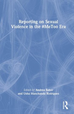 Reporting on Sexual Violence in the #MeToo Era