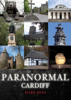 Paranormal Cardiff - Rees, Mark