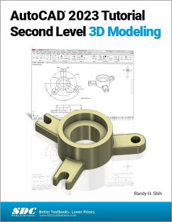 AutoCAD 2023 Tutorial Second Level 3D Modeling - Shih, Randy H.