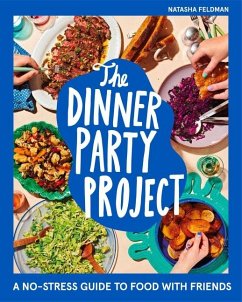 The Dinner Party Project - Feldman, Natasha