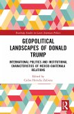 Geopolitical Landscapes of Donald Trump