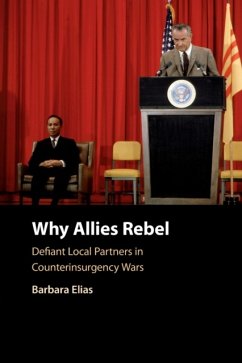 Why Allies Rebel - Elias, Barbara (Bowdoin College, Maine)