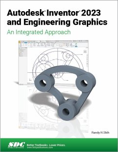 Autodesk Inventor 2023 and Engineering Graphics - Shih, Randy H.