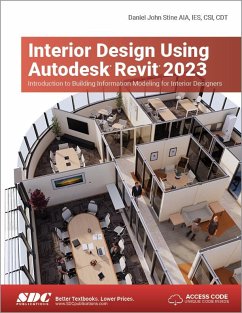 Interior Design Using Autodesk Revit 2023 - Stine, Daniel John