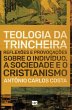 Teologia da trincheira - Bild 1