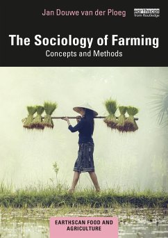 The Sociology of Farming - van der Ploeg, Jan Douwe