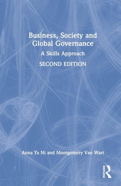 Business, Society and Global Governance - Ya Ni, Anna (California State University, San Bernardino, USA); Van Wart, Montgomery (California State University, San Bernardino, U