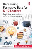 Harnessing Formative Data for K-12 Leaders