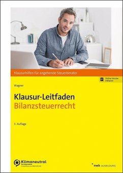 Klausur-Leitfaden Bilanzsteuerrecht - Wagner, Edmund
