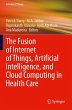 The Fusion of Internet of Things,... - Bild 1