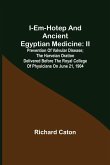 I-em-hotep and Ancient Egyptian medicine