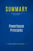 Summary: Powerhouse Principles Summary: Powerhouse Principles