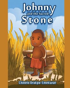 Johnny and the Sacred Stone - Orakpo-Emekwue, Chinelo